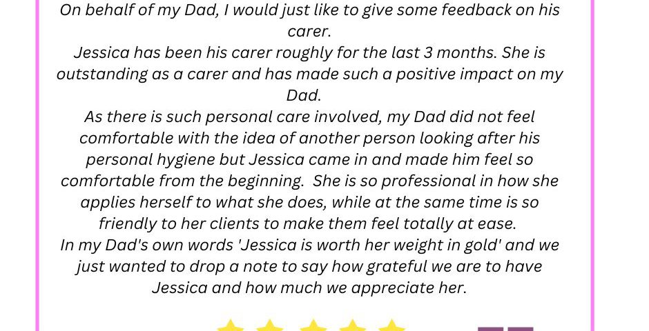 Testimonial from a client about Private HomeCare