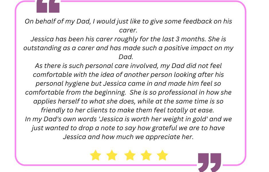 Testimonial from a client about Private HomeCare