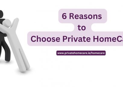 6 Reasons to Choose Private Home Care