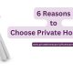 6 Reasons to Choose Private Home Care